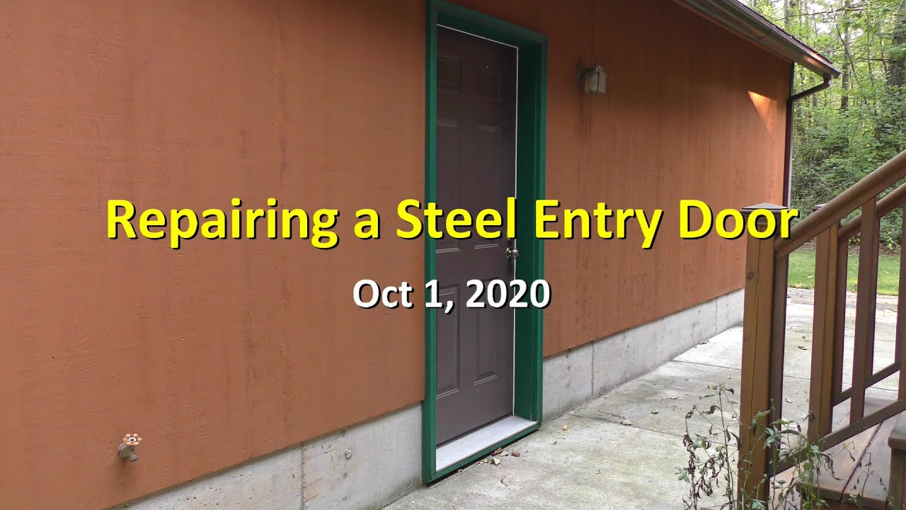 Repairing a Steel Entry Door