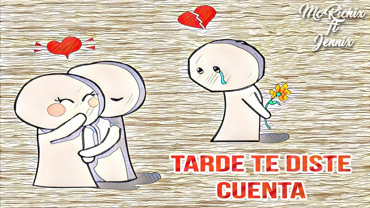 Tarde Te Diste Cuenta😔 Mc Richix Ft. Jennix (Rap Romantico 2020)