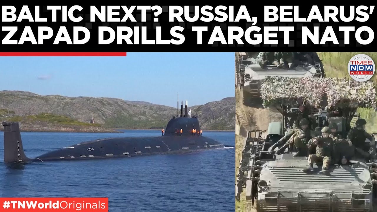 Zapad 2025 SHOCKER: Russia Spreads Baltic Power As NATO Watches Helpless | Times Now World