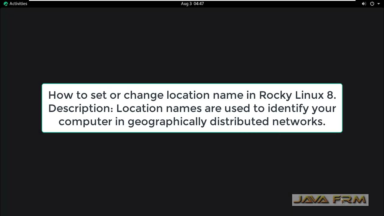 How to Set or Change Location Name of Server on Rocky Linux 8