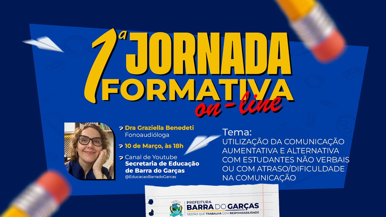 1ª Jornada Formativa | Dra. Graziella Benedeti