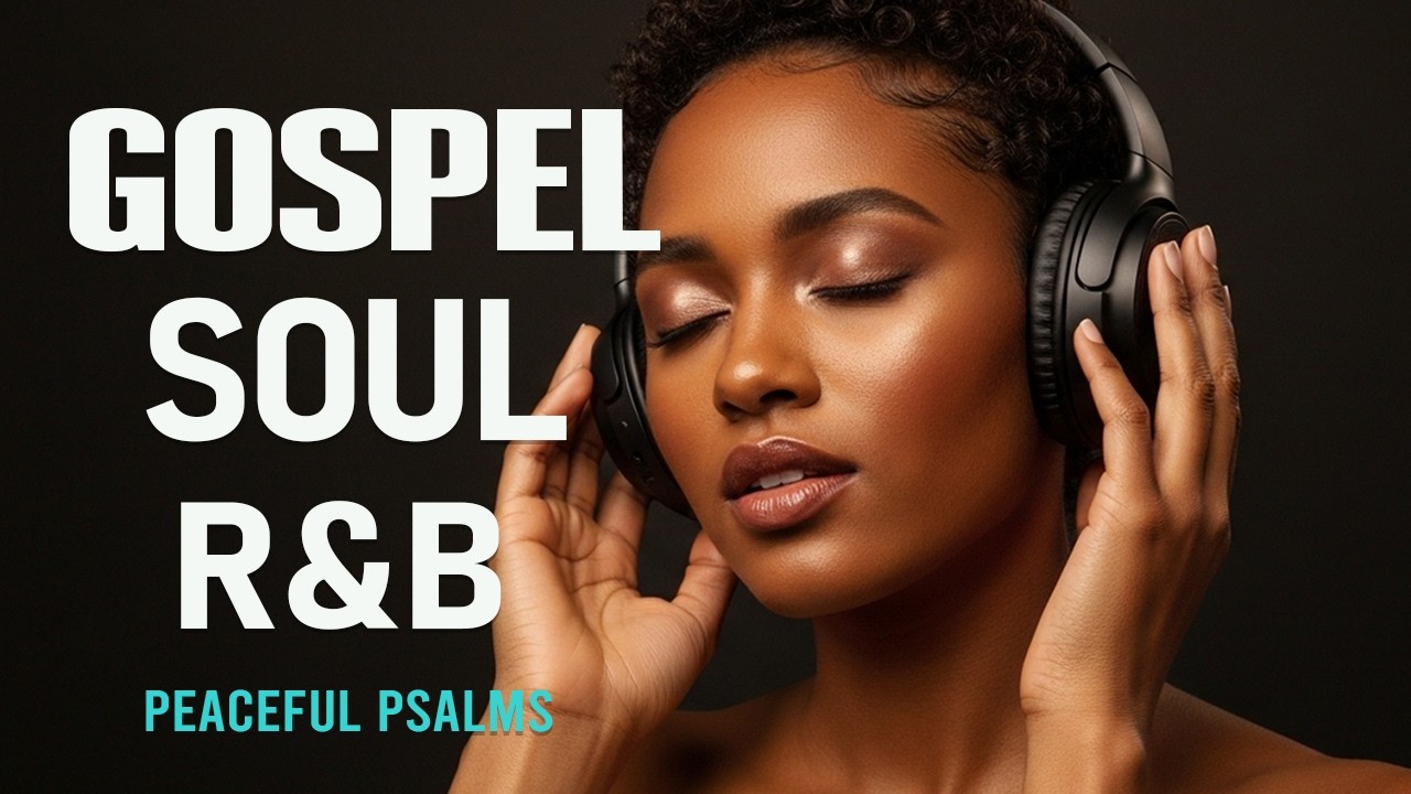 1 Hour of Psalms in Soulful R&B | Modern Christian Music for Prayer & Study