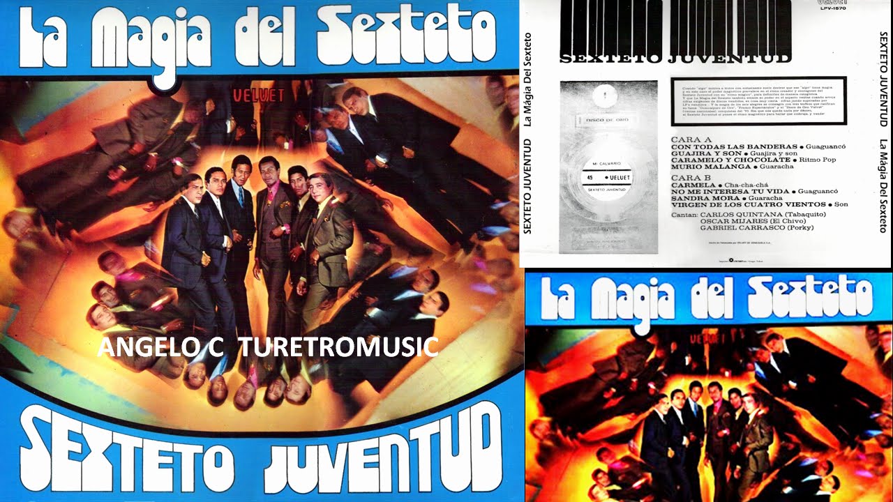 SEXTETO JUVENTUD -    LA MAGIA DEL SEXTETO   (    LP COMPLETO  ) VOL  10