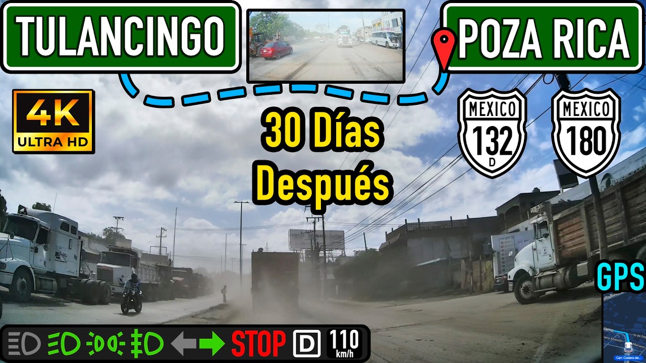 Tulancingo - Poza Rica: 30 días después de las inundaciones, carretera federal México - Tuxpan 132D