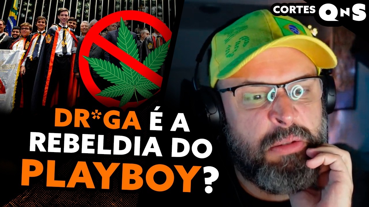 Dorga é coisa de playboy? Maçonaria e o Legalize Já