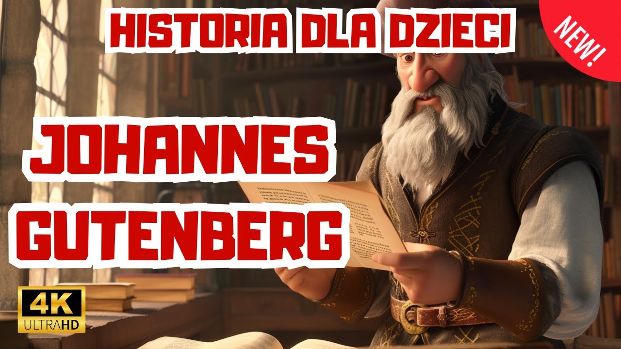 Johannes Gutenberg i Magia Sł&oacute;w| Bajki historyczne dla dzieci