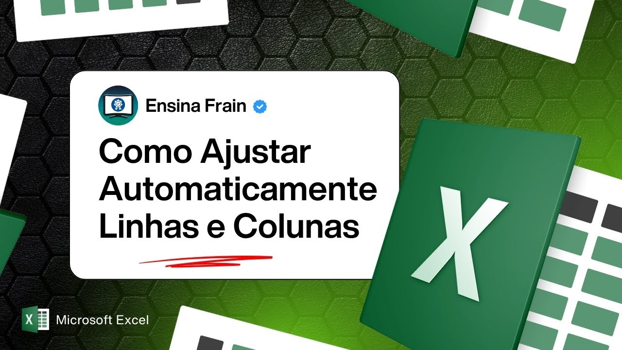 Como ajustar Linhas e Colunas no Excel automaticamente - Aprenda a ajustar várias Colunas no Excel