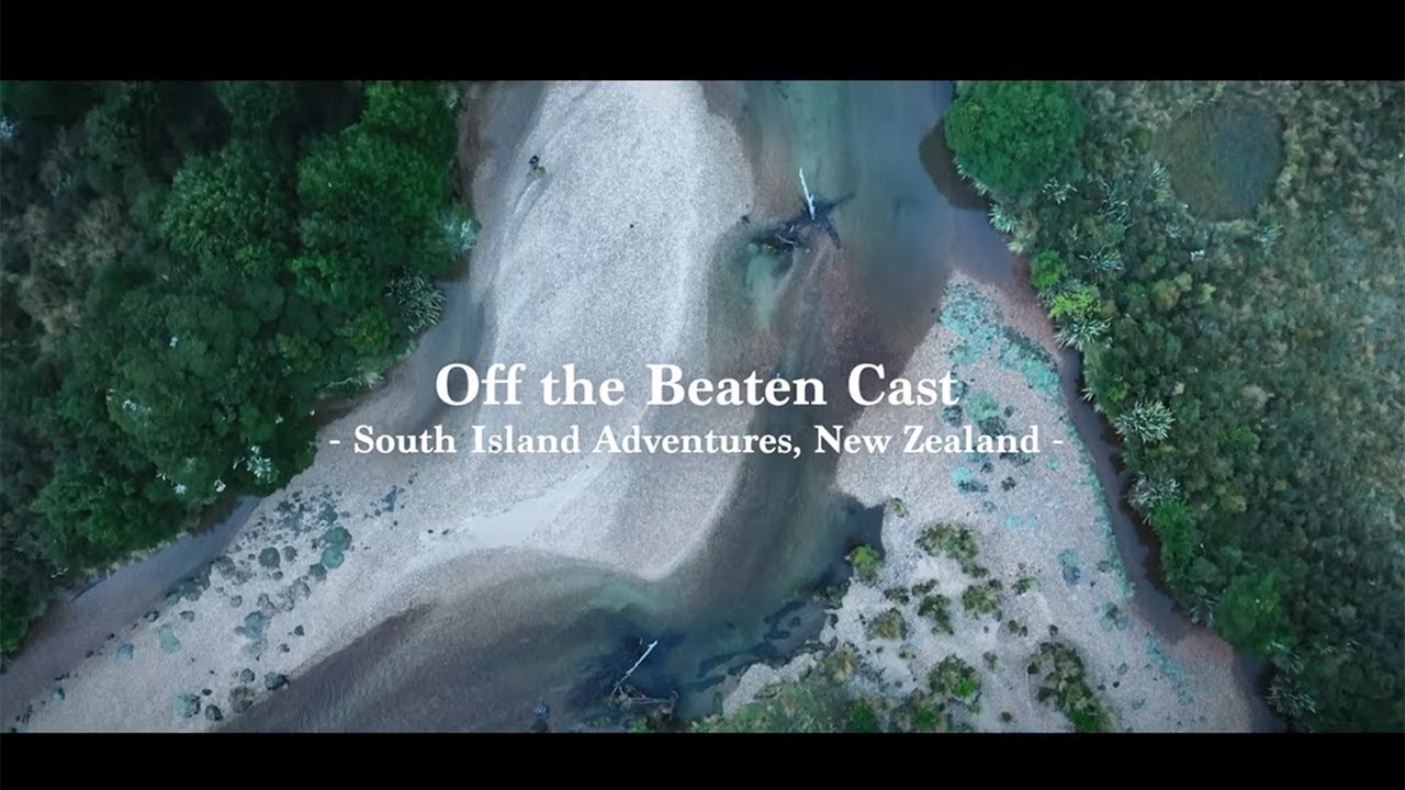 Off the Beaten Cast - South Island Adventures, New Zealand -