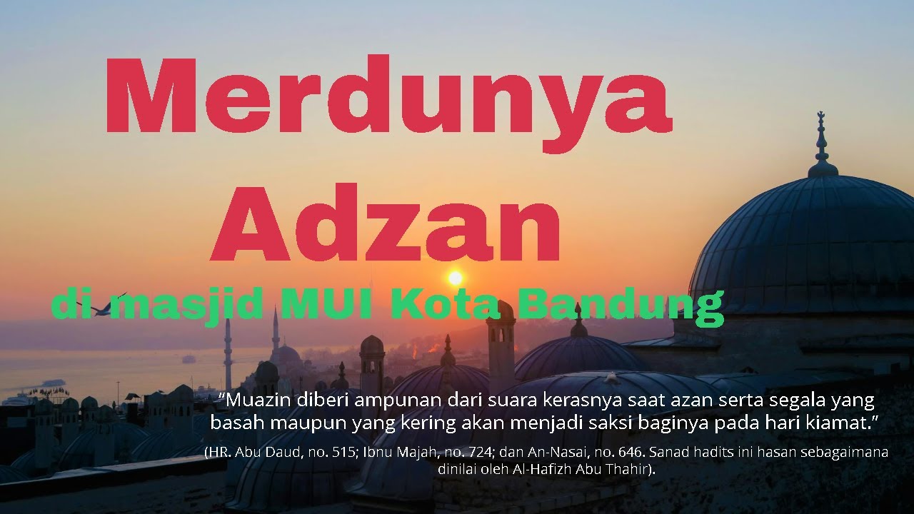 Merdunya adzan di masjid MUI Kota Bandung #mui #adzan