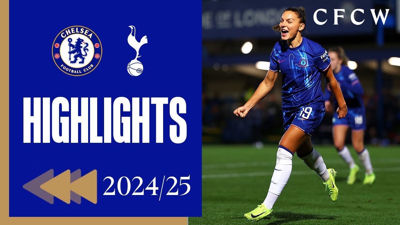 ⏪️ Chelsea 5-2 Tottenham Hotspur | WSL | HIGHLIGHTS REWIND 2024/25