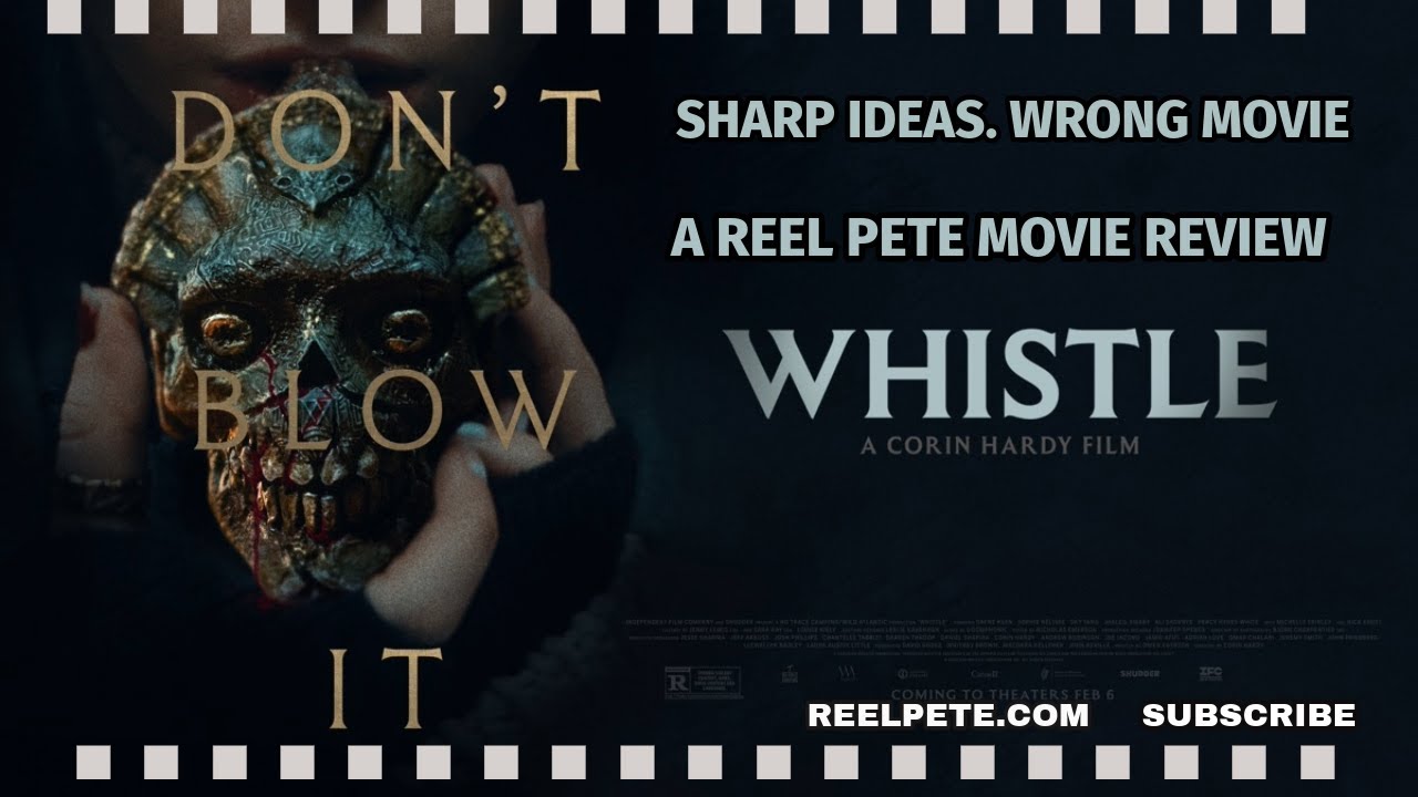 Whistle Review: Why This Horror Movie Plays It Too Safe