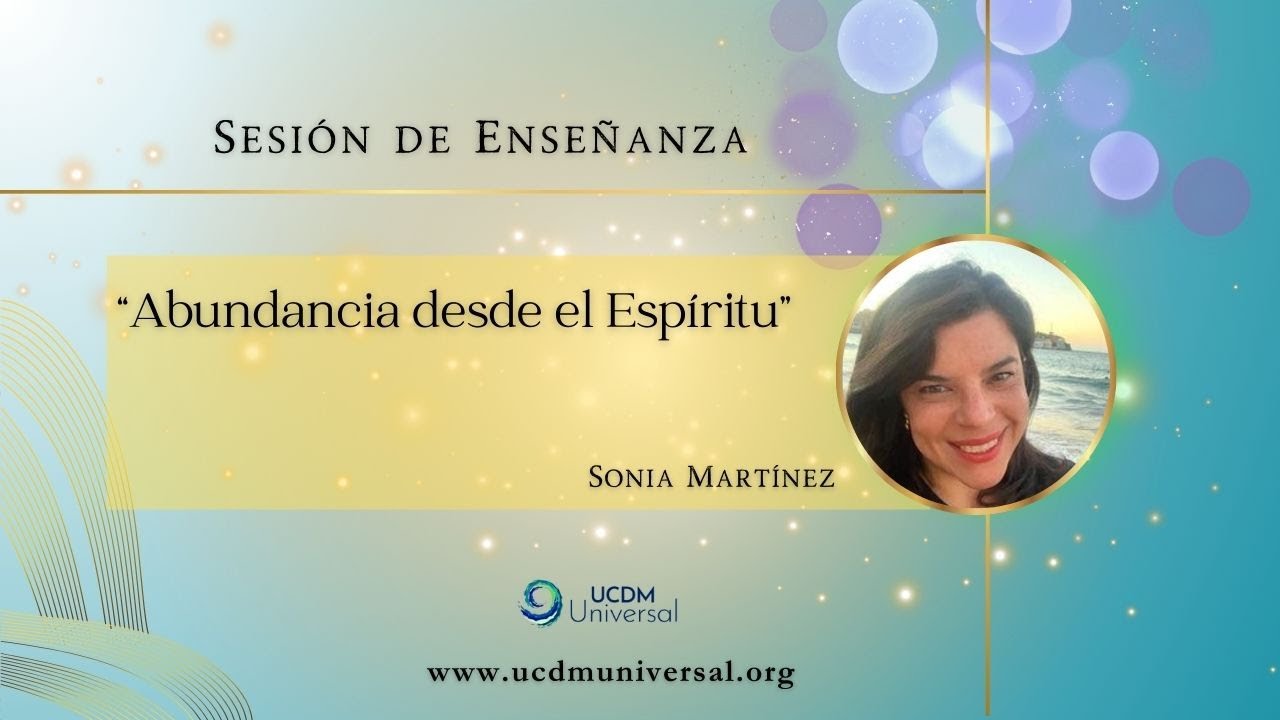 Abundancia desde el Espíritu🌟Sonia Martínez