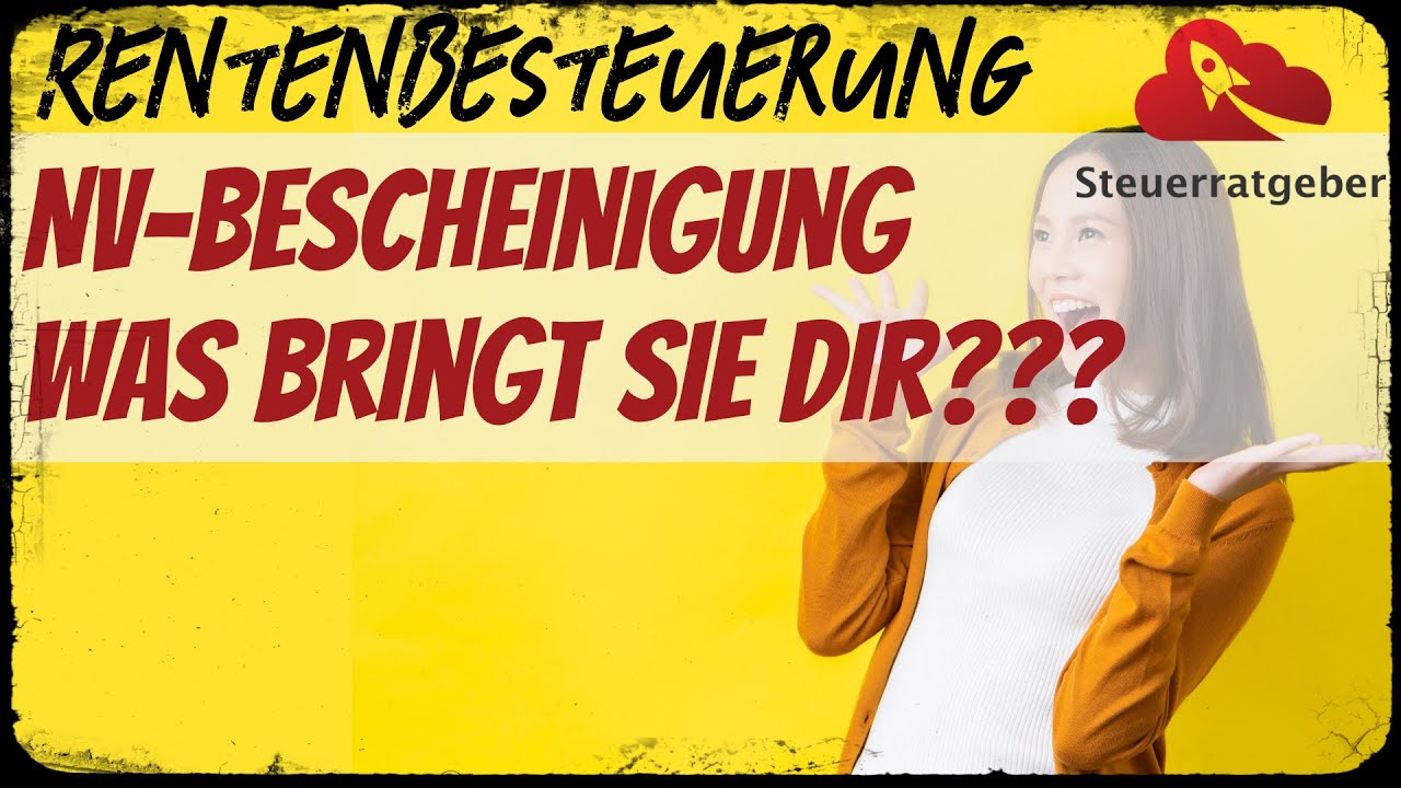 Was bringt dir eine Nichtveranlagungs - Bescheinigung | NV-Bescheinigung