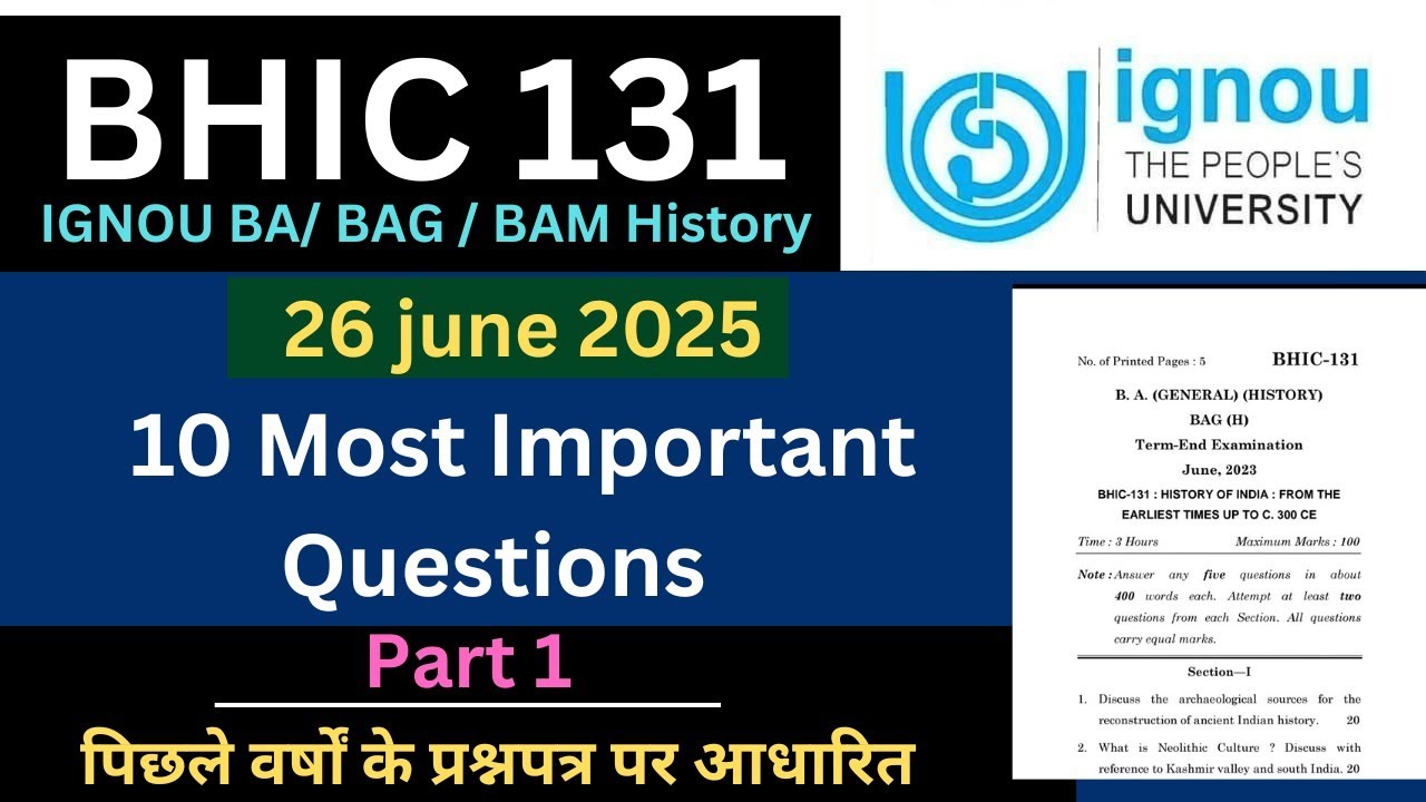 IGNOU BHIC 131 Important questions answer for June 2025| BHIC 131 previous year solution