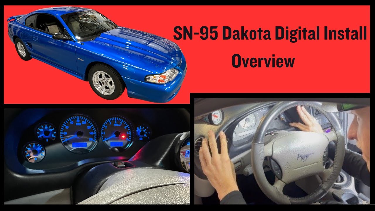 SN95 (1994 to 1998) Mustang Dakota Digital VHX Install