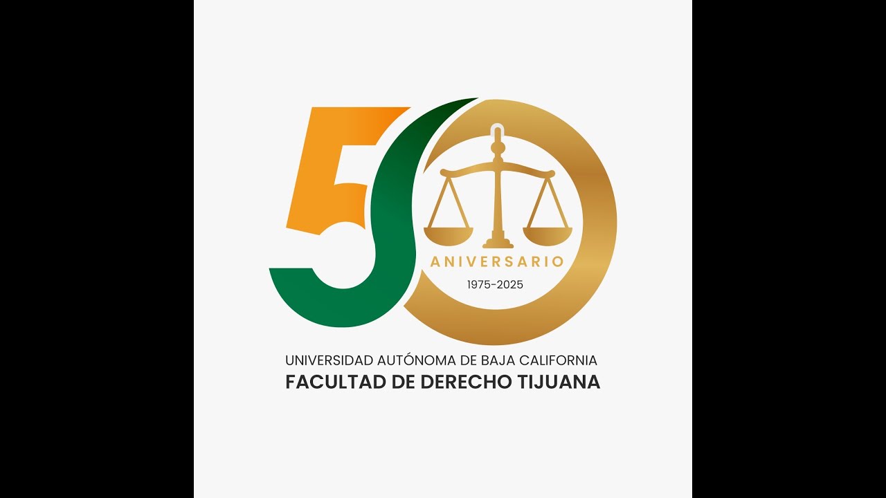 Video conmemorativo del 50 aniversario  de la Facultad de Derecho Tijuana de la UABC.