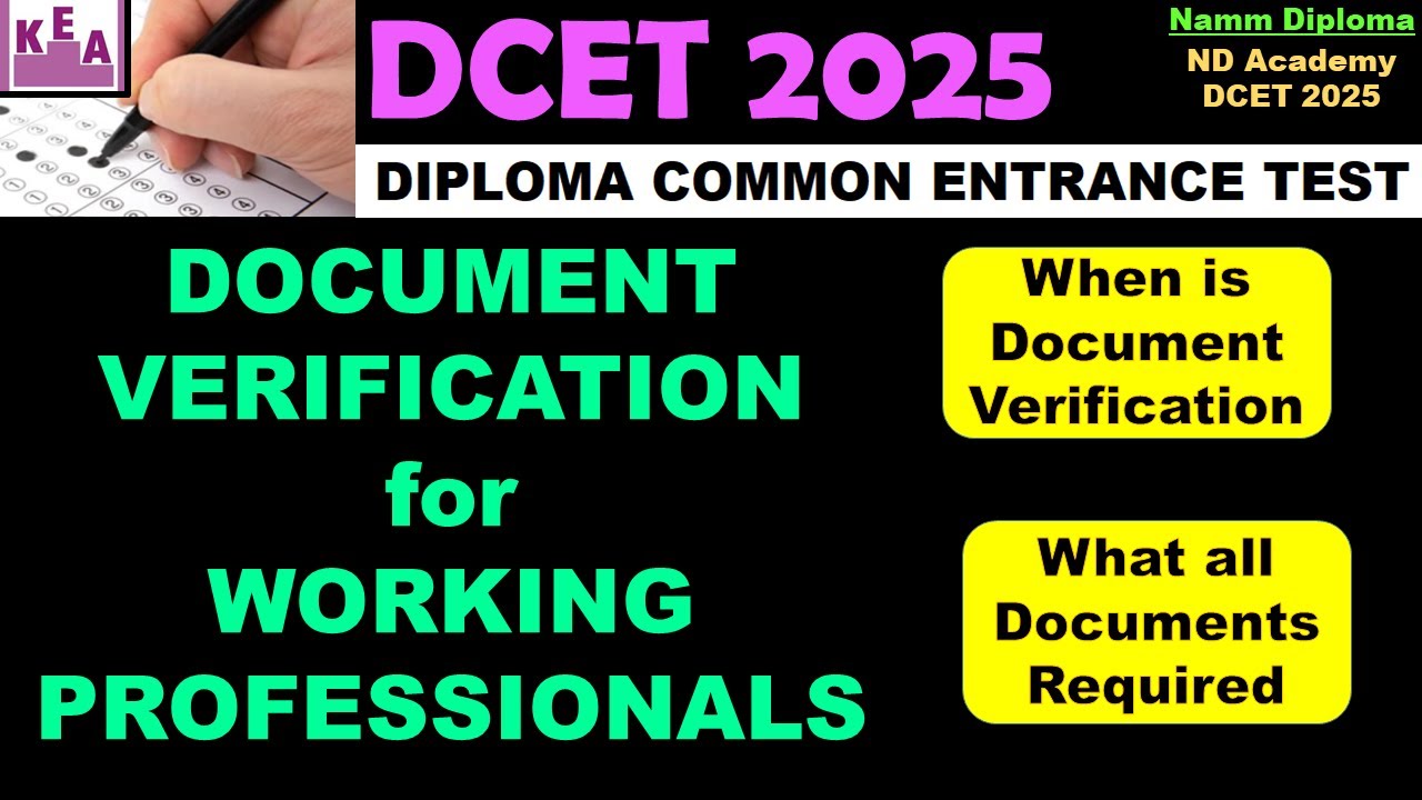 WORKING PROFESSIONALS DOCUMENT VERIFICATION DCET 2025 |Evening Engg College ND Academy