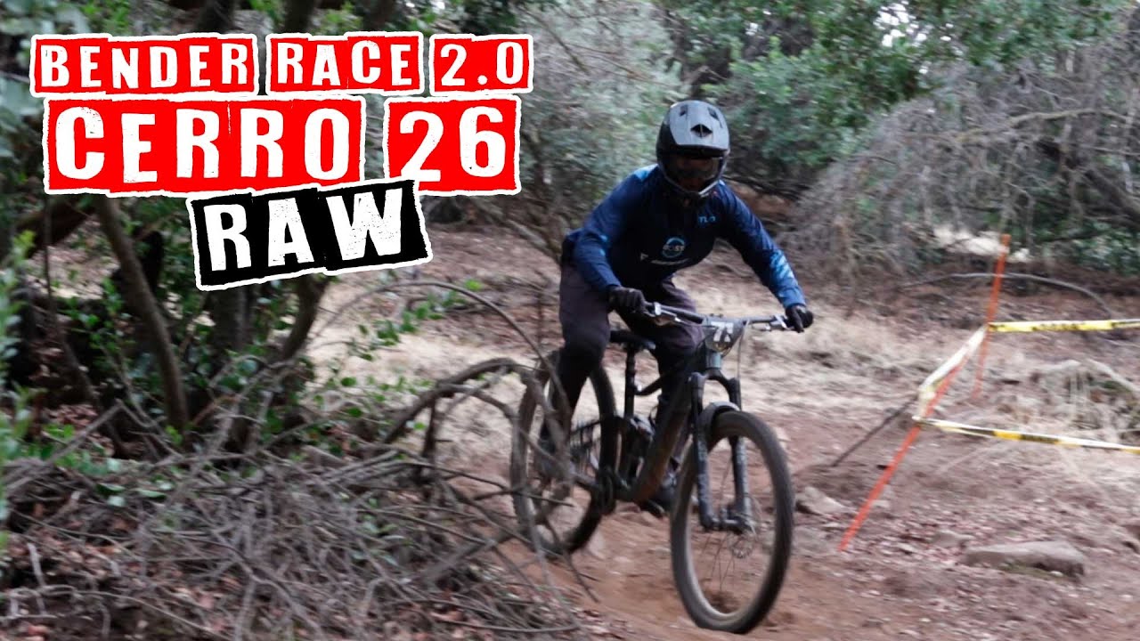 Bender Race 2.0 - Cerro 26 Bikepark RAW