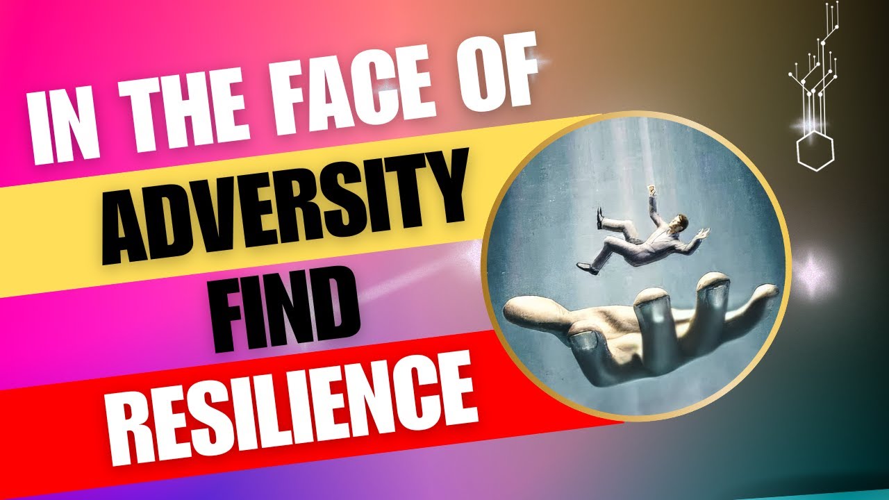 In the Face of Adversity, Find Resilience: A Jewish Proverb