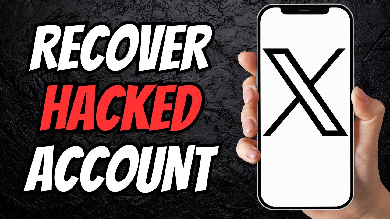 How to Recover Hacked X Account Fast | Twitter Account Recovery Guide