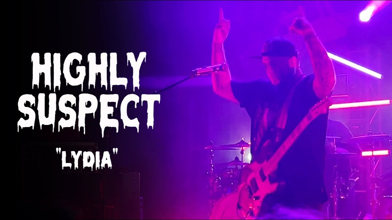 Highly Suspect | Lydia | LIVE at The Fillmore Detroit