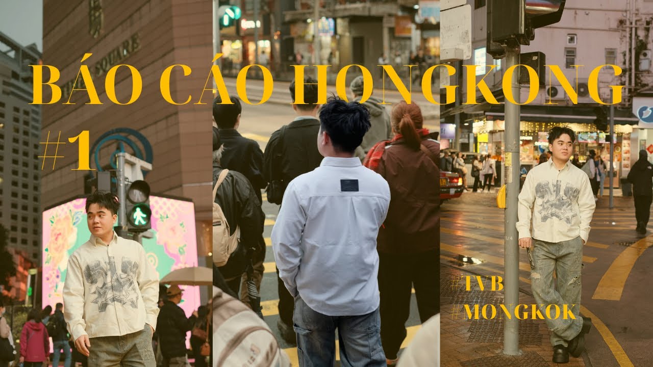 BÁO CÁO HONGKONG 1: lần đầu đến với vùng đất tuổi thơ TVB, xứ Cảng Thơm.
