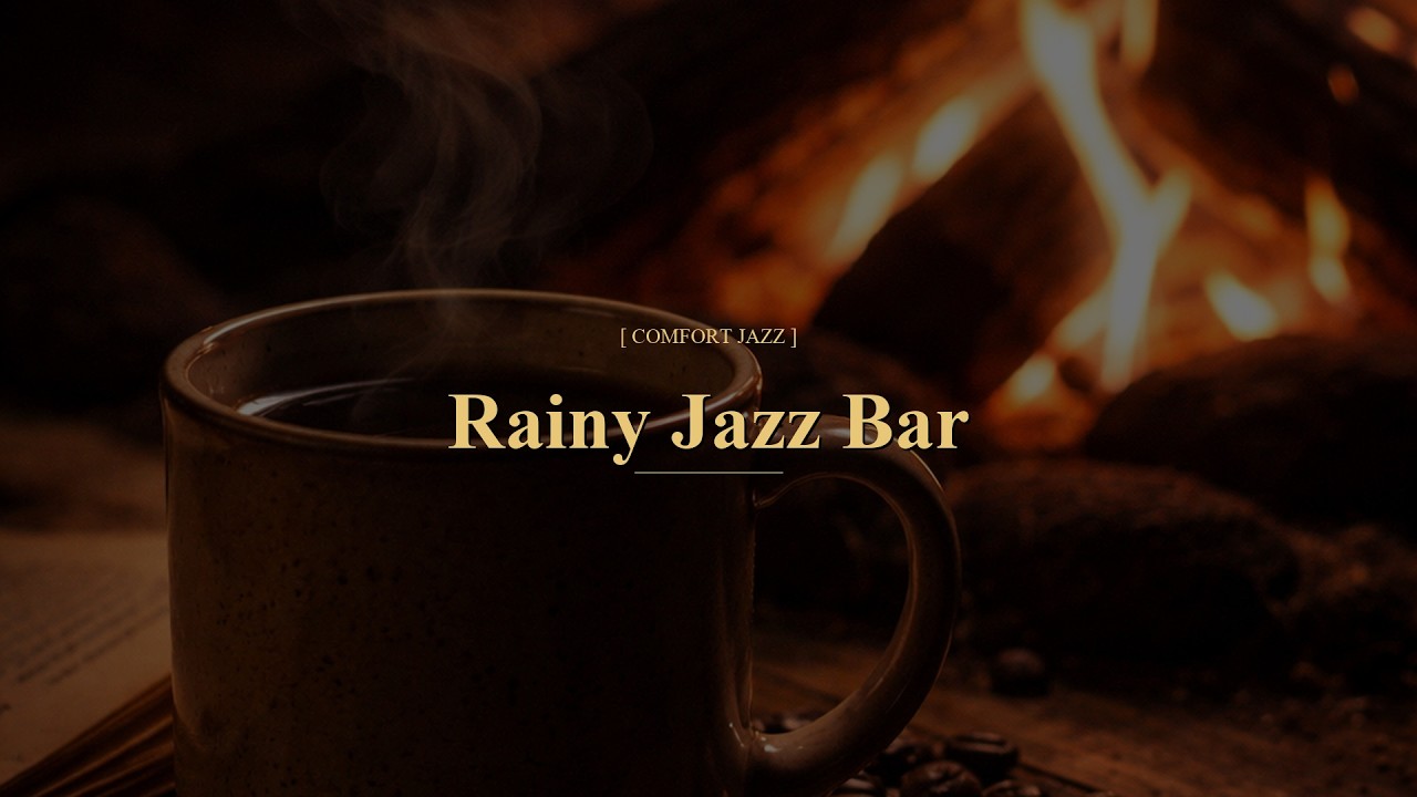 [ 𝐂𝐎𝐌𝐅𝐎𝐑𝐓 𝐉𝐀𝐙𝐙 ] 1 Hour of Warm Jazz for Sleepless Nights🌧️ l Cozy Piano Jazz by the Fireplace🔥