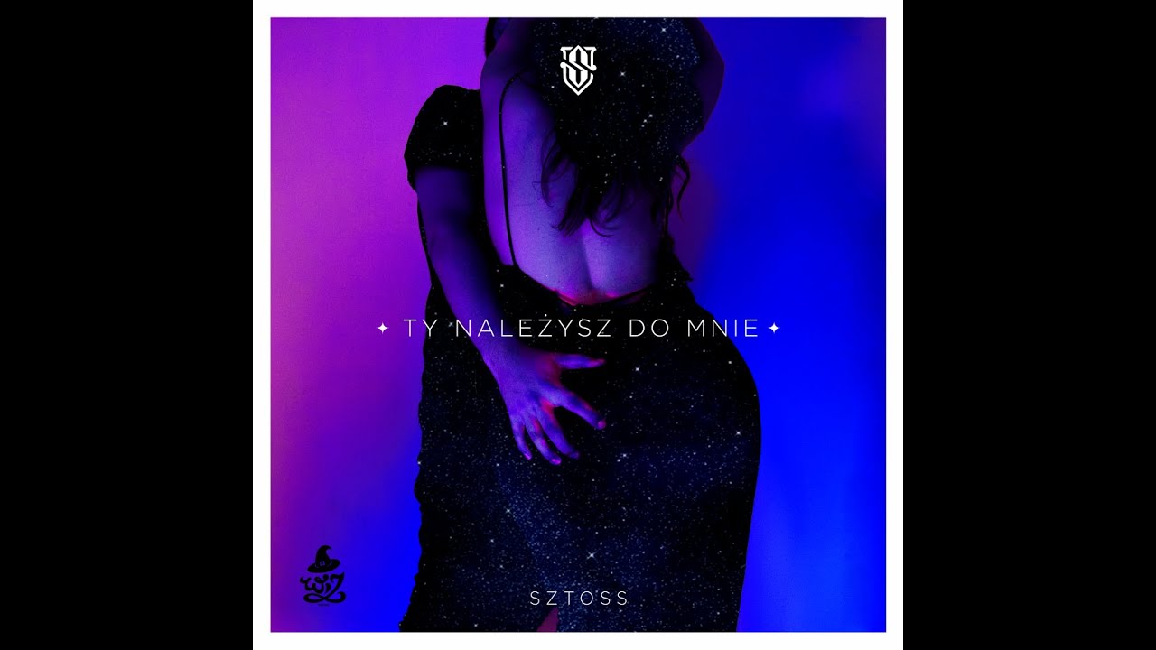 Sztoss - Ty Należysz Do Mnie