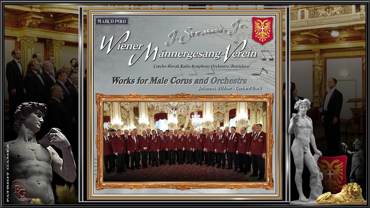 WIENER MÄNNERGESANG-VEREIN - Myrrenbluten, Op. 395. / Walzer - JOHANN STRAUSS II
