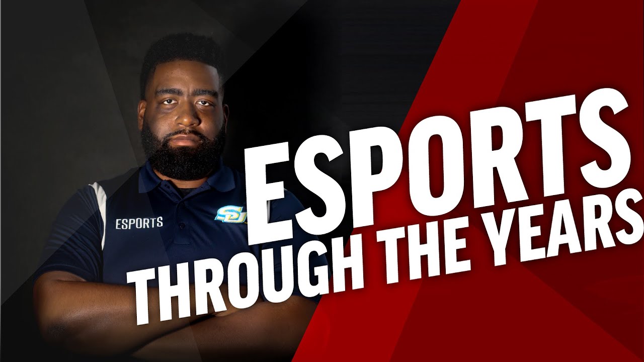 Esports Through the Years - Christopher Turner