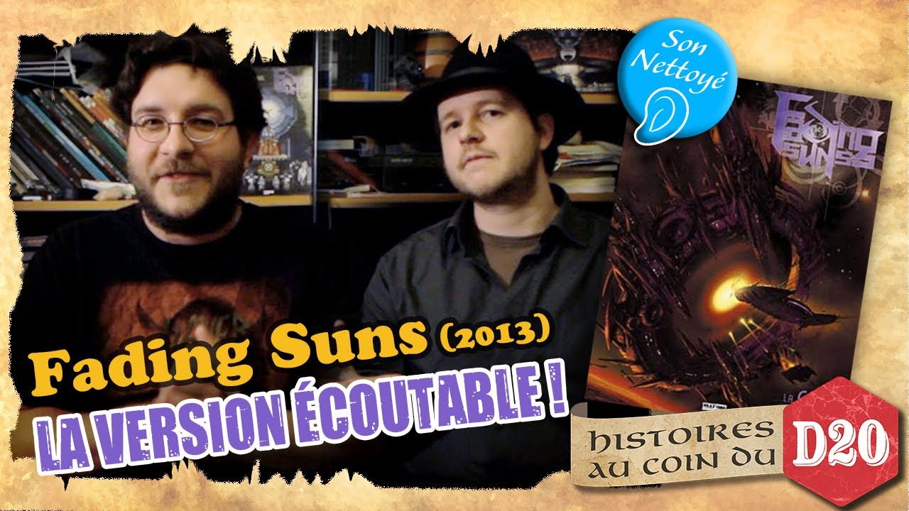 FADING SUNS (son nettoyé) : le baron fou contre le prêtre - histoires au coin du D20