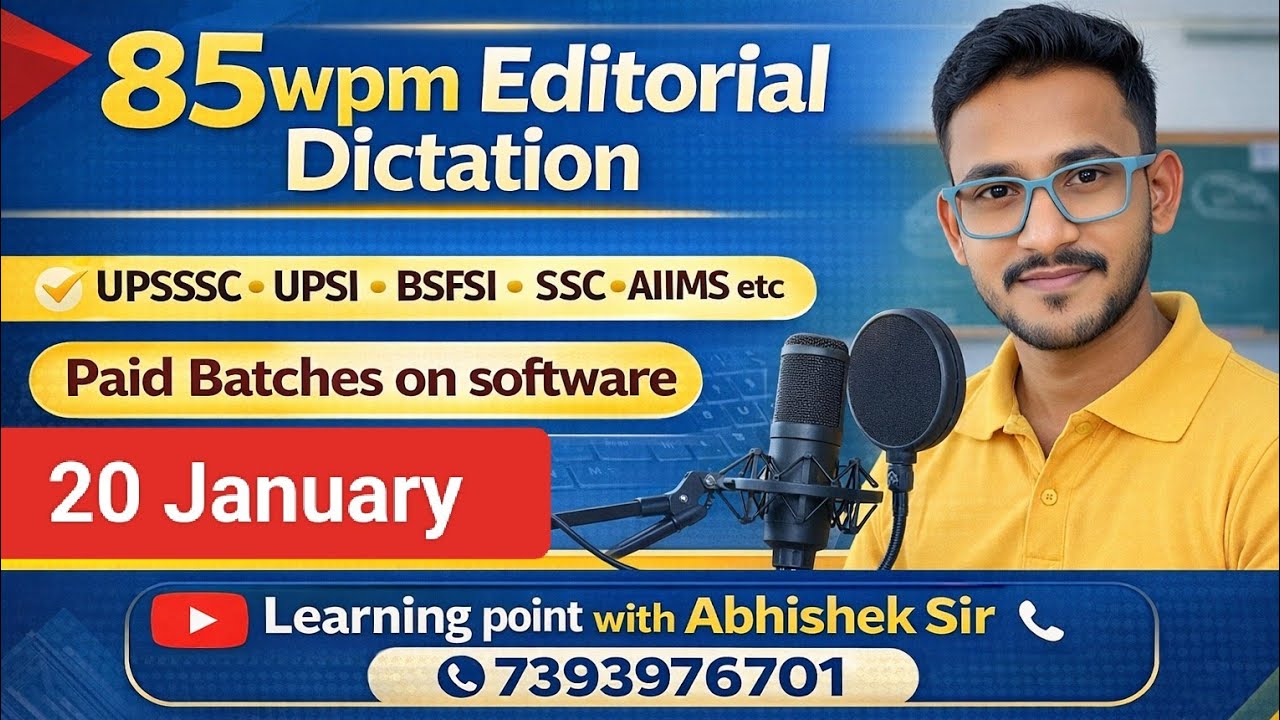 85wpm Hindi Dictation/ Hindi Dictation 85wpm/ Steno Dictation 85wpm/ Editorial 85wpm 20 January 2026