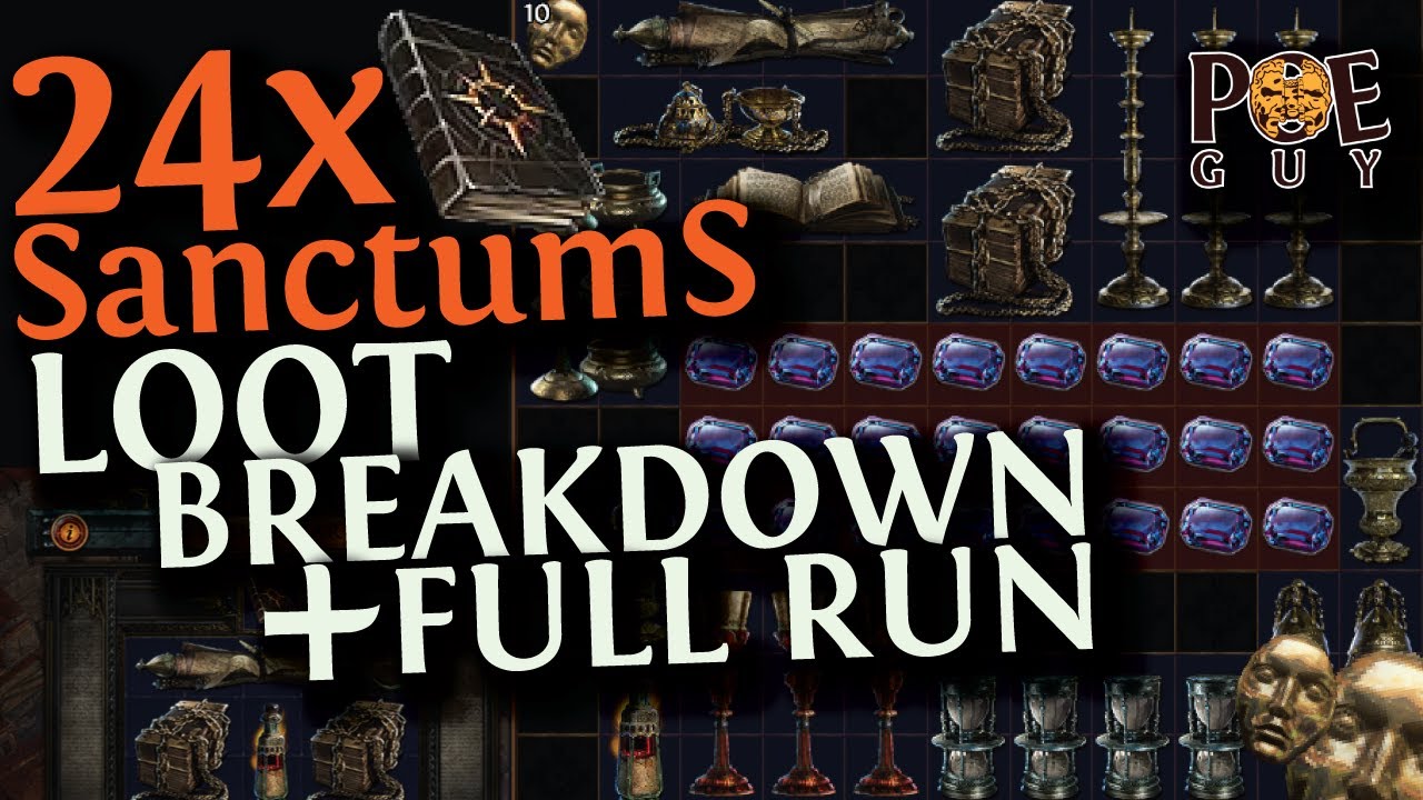 PoE 3.24 - 24x SANCTUM RUNS -LOOT BREAKDOWN // QUANTITY RELICS & BLOOD OF INOCENCE // +RUN  SHOWCASE