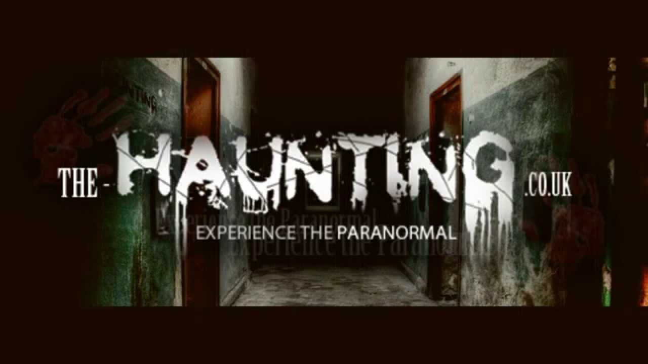 The Haunting - Experience the Paranormal Promo