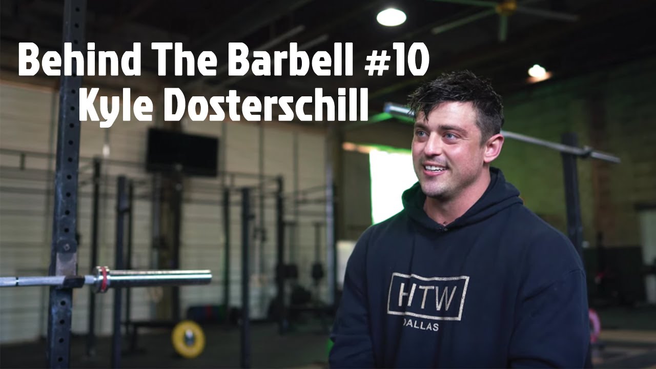 Behind The Barbell #10 - Kyle Dosterschill
