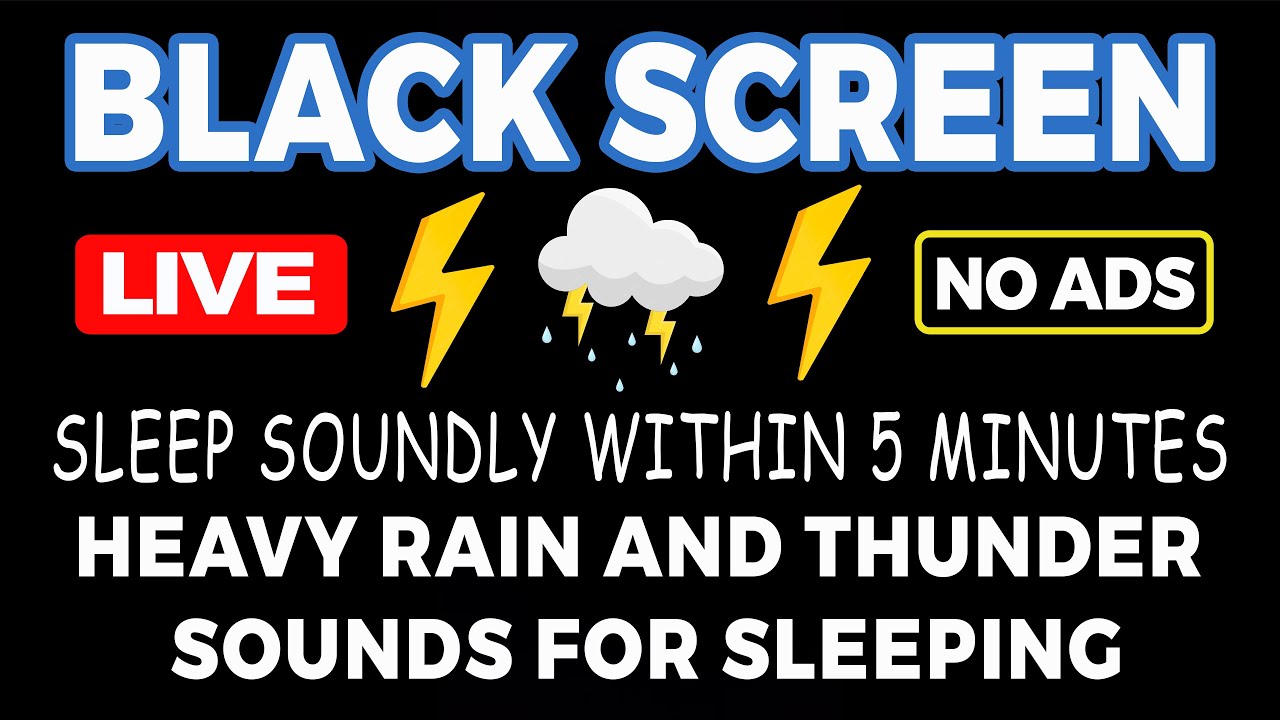 🔴 Heavy Rain and Thunder Sounds for Sleeping | Black Screen Live | Sleep Soundly Within 5 Minutes