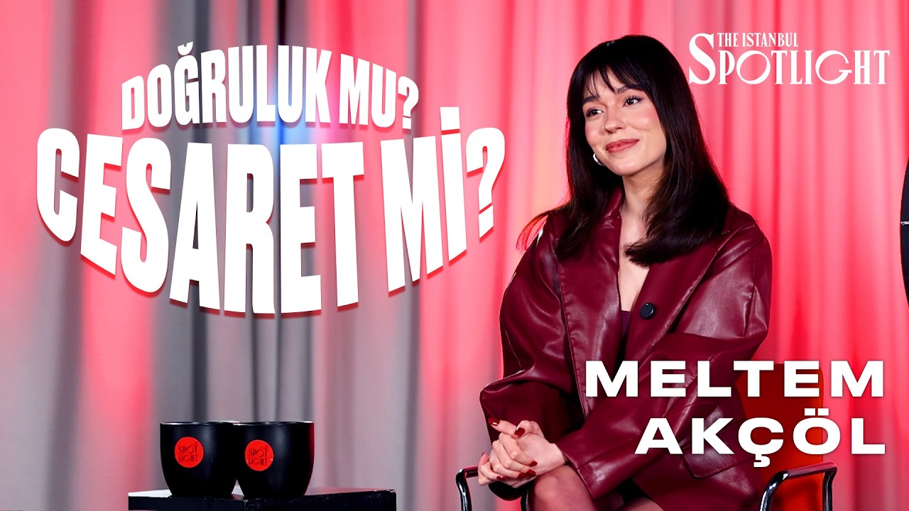 Meltem Akçöl | Doğruluk mu Cesaret mi?