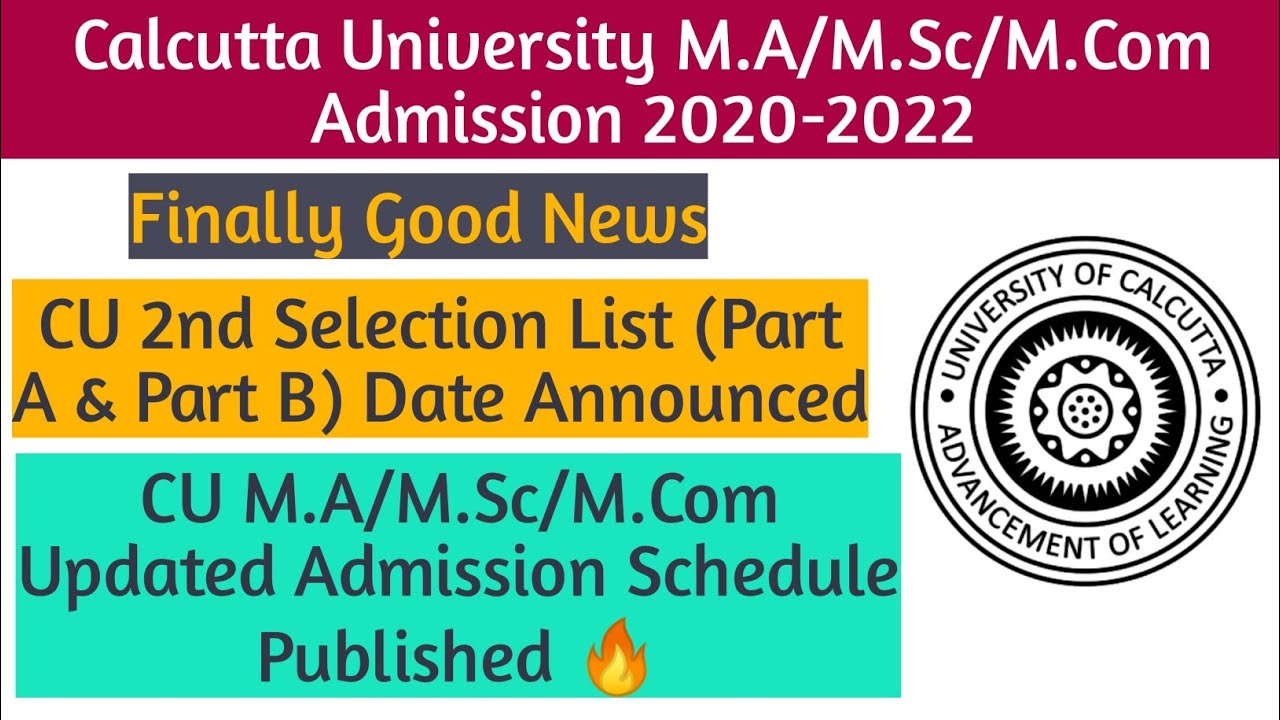 CU PG 2nd Provisional Selection List (Part A & Part B) Date Published 🔥|3rd List & 4th List Coming!!