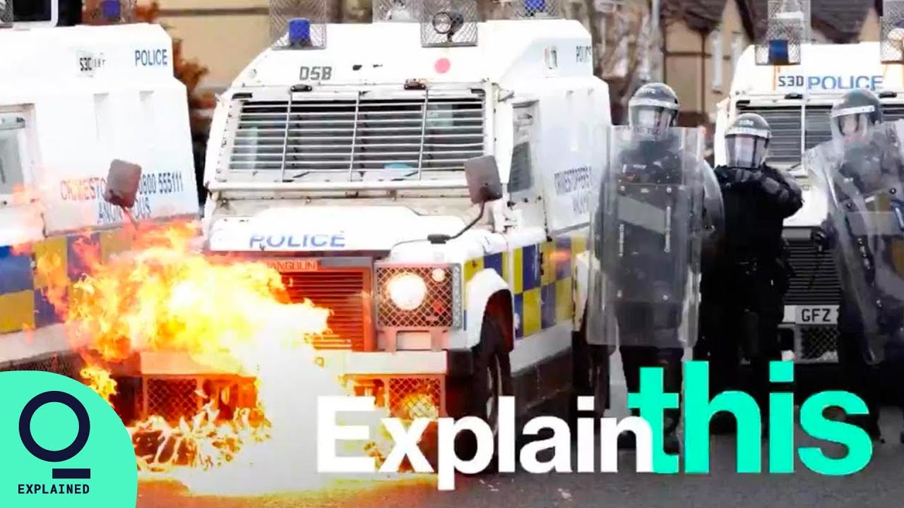 What's Behind the Violence in Northern Ireland? | Explain This