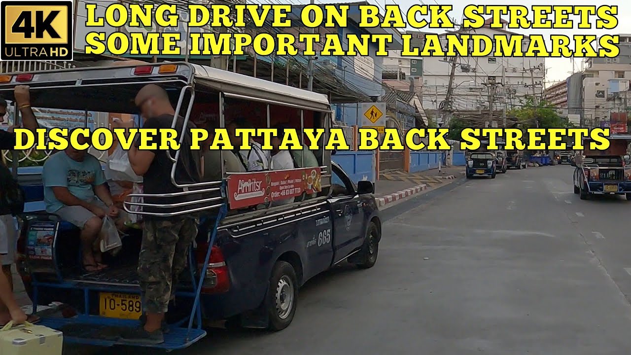 Pattaya Back Streets Long Drive with some Landmarks   2025 Thailand