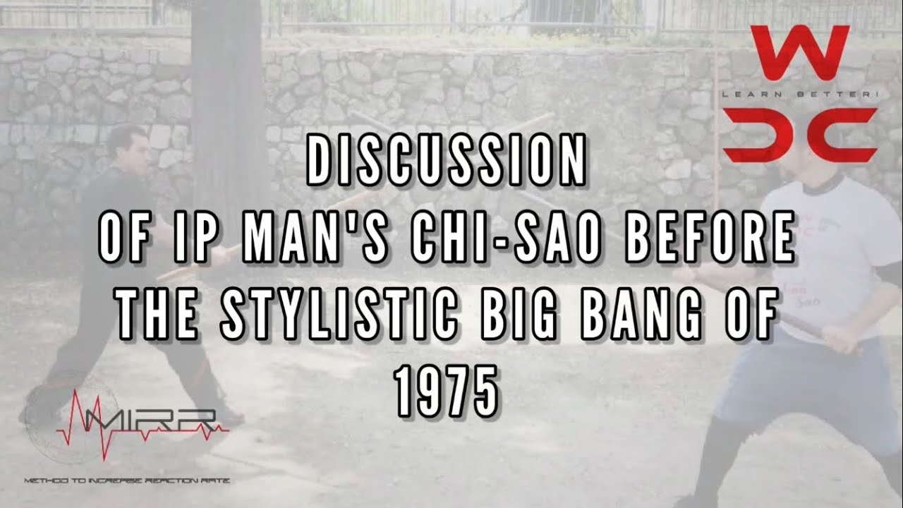 IP MAN'S CHI-SAO BEFORE 1975