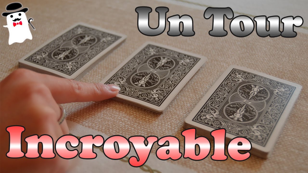Tour de magie expliqué - Facile & Incroyable