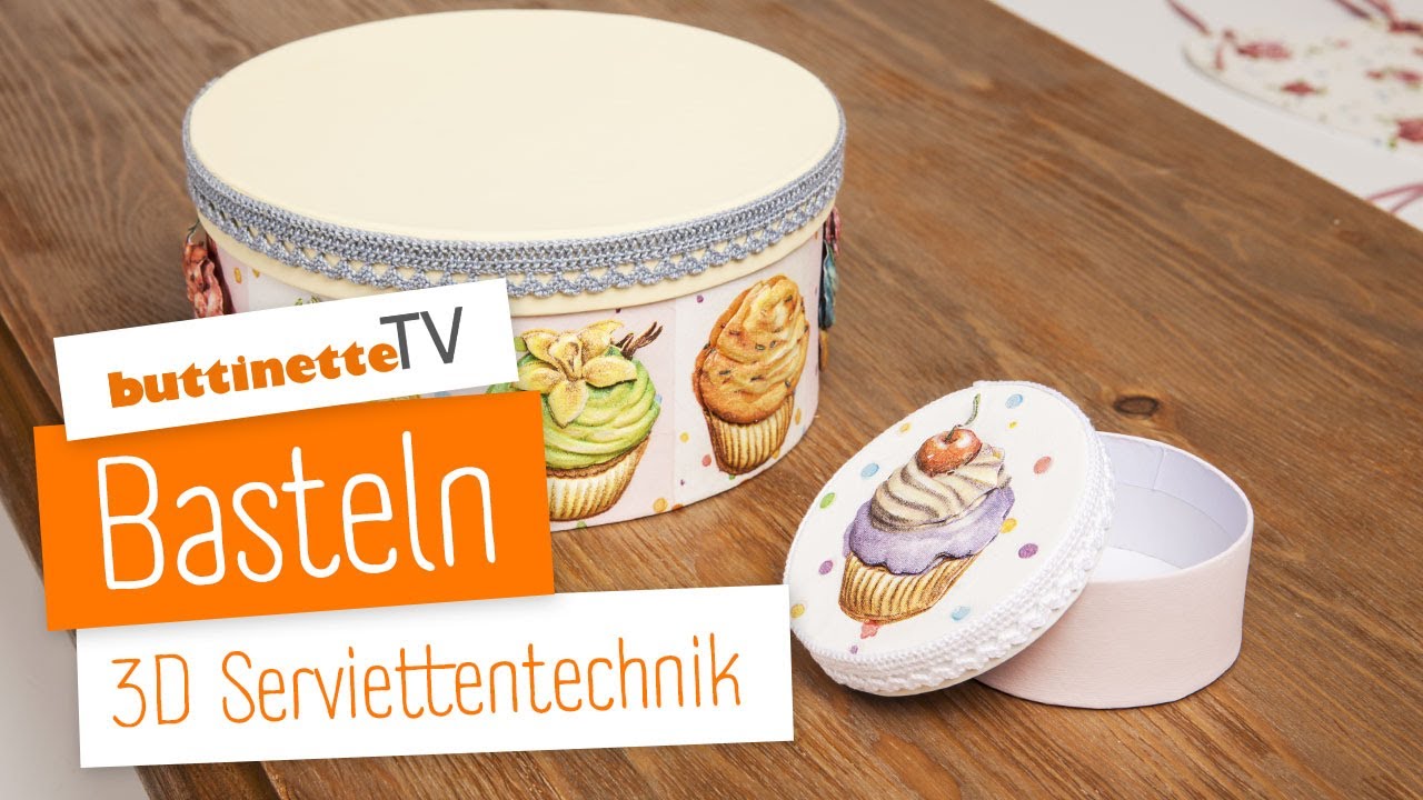 3D Serviettentechnik | Tutorial | buttinette TV | [BASTELN]