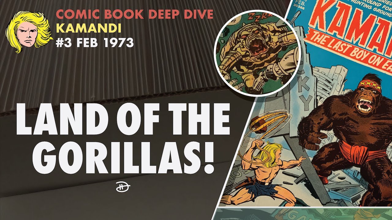 Kamandi 3 - Comic Book Deep Dive / Comic Review & Collection