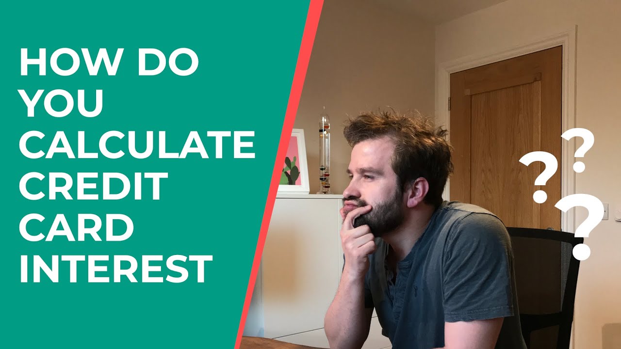 How Credit Card Interest Works - The Calculation Explained