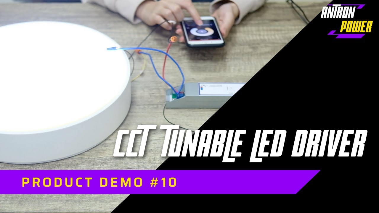 【Product Demo #10】CCT Tunable LED Driver