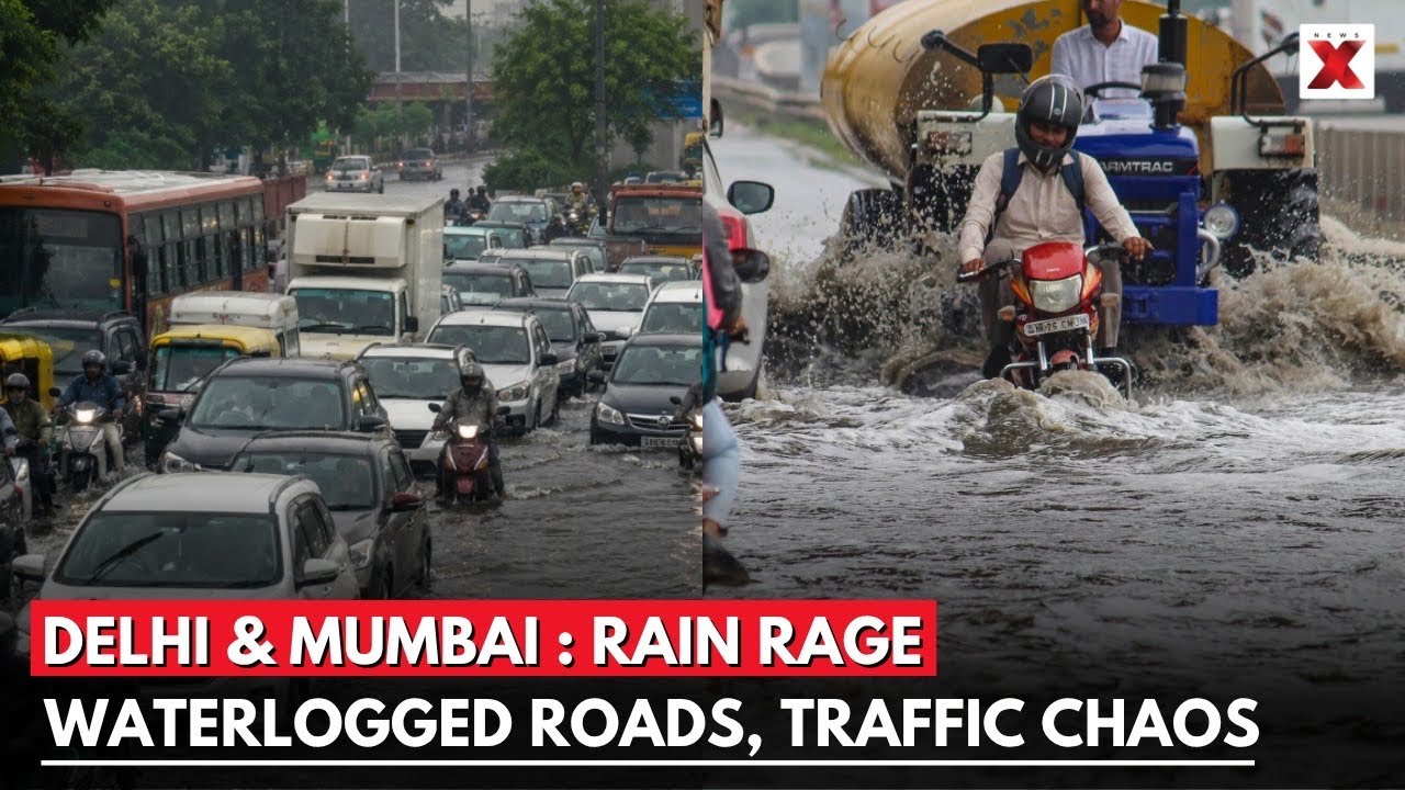 RAIN RAGE BRINGS DELHI & MUMBAI TO A STANDSTILL