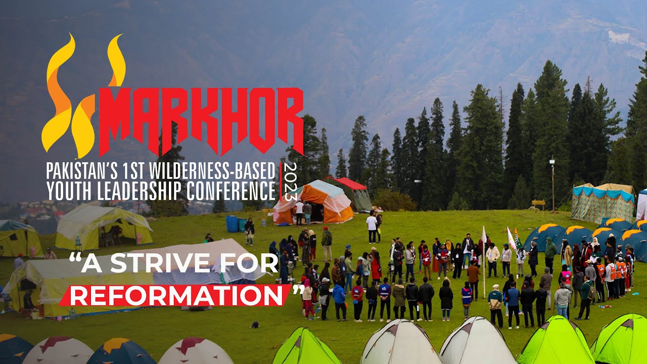 Markhor 2023 | Pakistan's Premier Wilderness-Based Youth Leadership Conference
