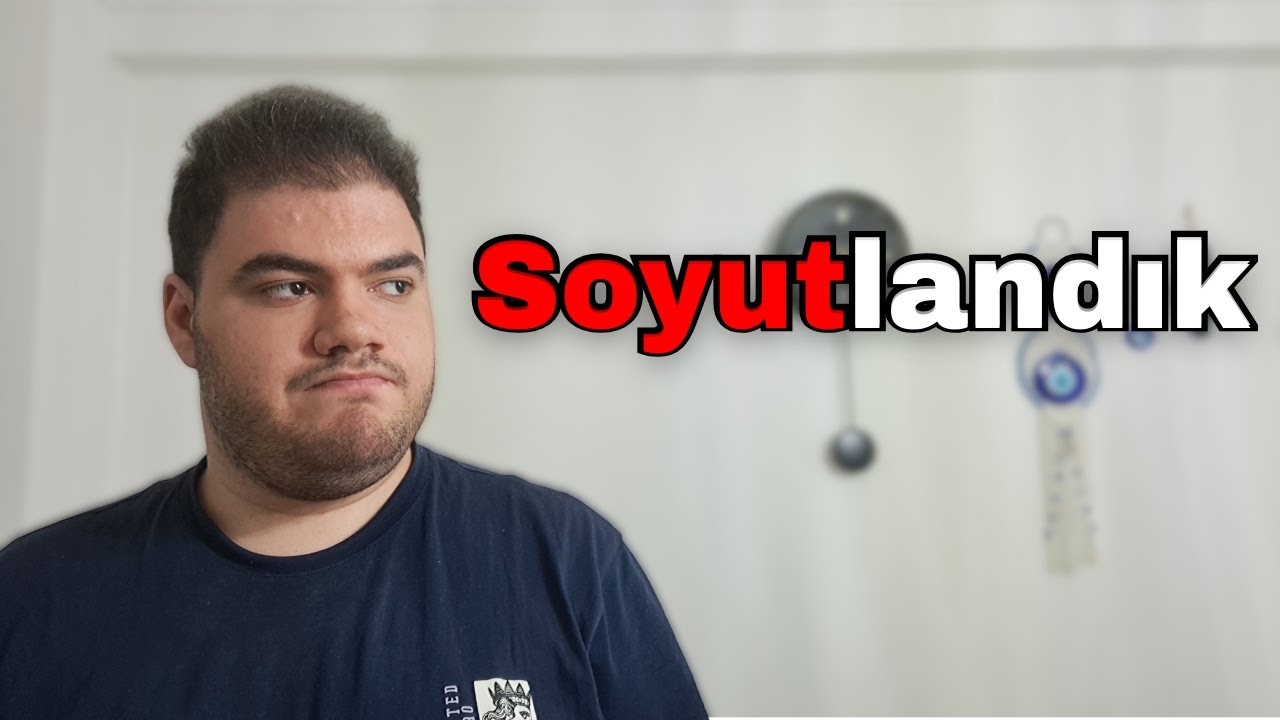 Soyutlandık.