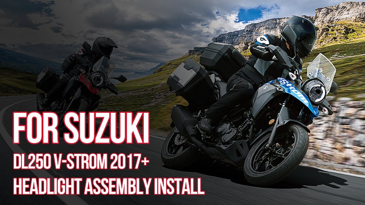 Suzuki DL250 V-Strom 250 2017+ V2 Complete LED Headlight Assembly Installation